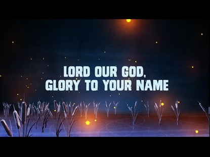Glory To Your Name