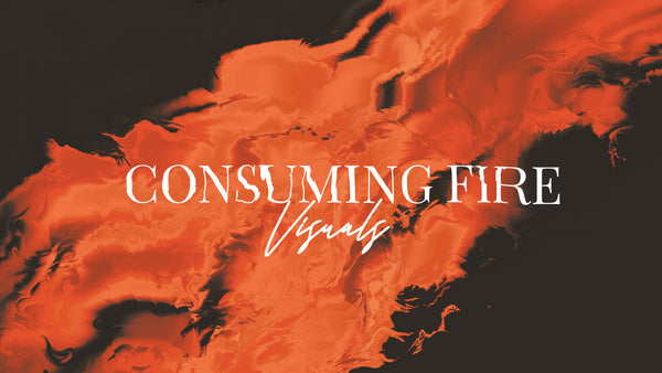 Consuming Fire Collection