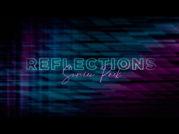 Reflections Service Pack