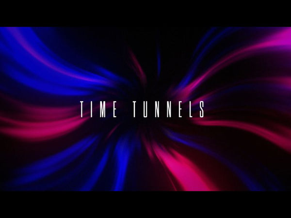 Time Tunnels