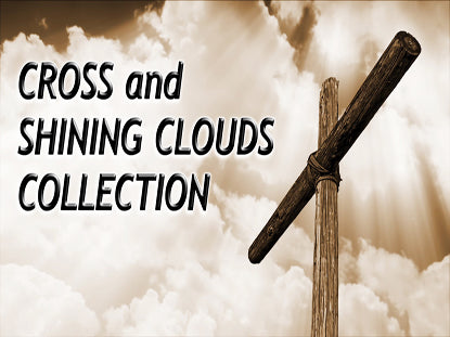 Cross And Shining Clouds Collection