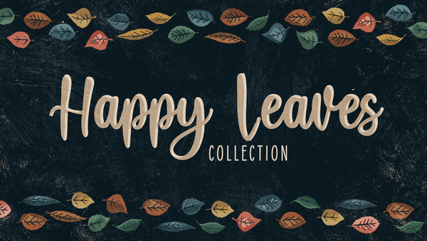 Happy Leaves Collection