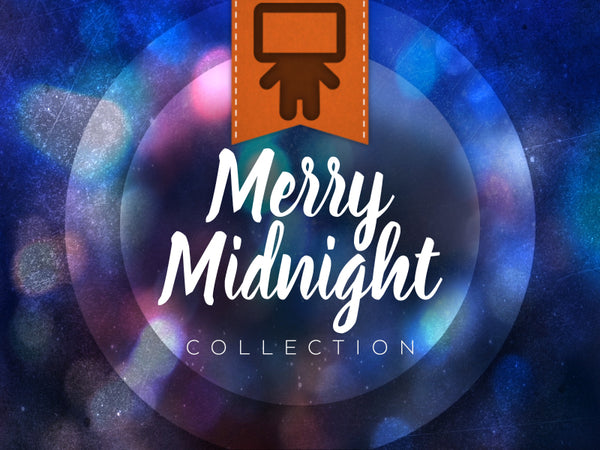 Merry Midnight Collection