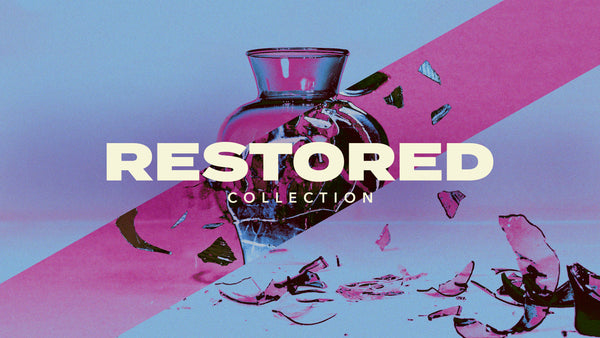 Restored Collection