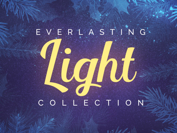 Everlasting Light Collection