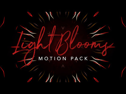 Light Blooms Motion Pack