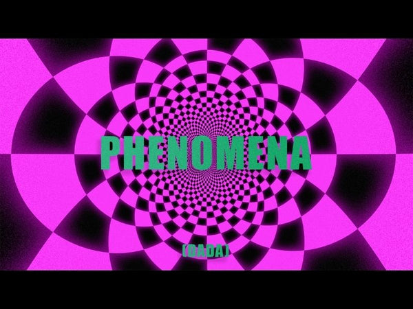 Phenomena (Dada)