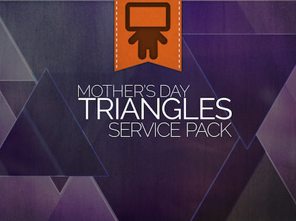 Mother'S Day Triangles Service Pack