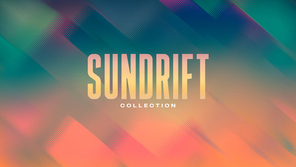 Sundrift Collection