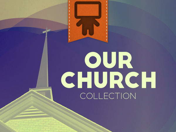 Our Church Collection