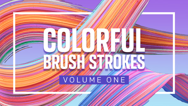 Colorful Brush Strokes: Volume One