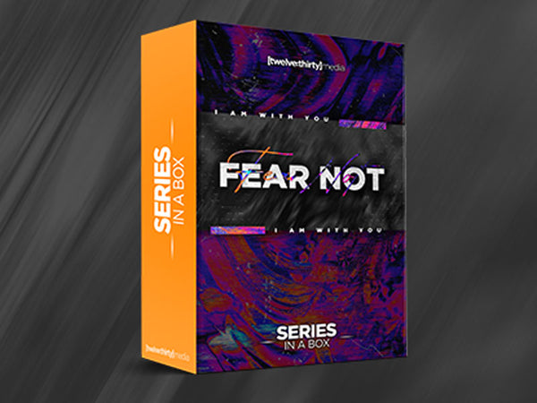 Fear Not: Series In A Box