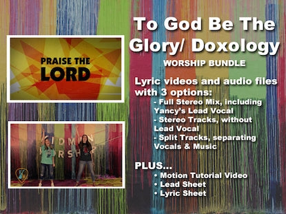 To God Be The Glory/doxology Worship Bundle