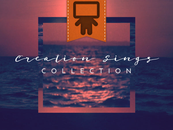 Creation Sings Collection