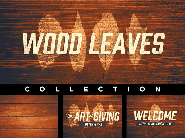 Wood Leaves Collection