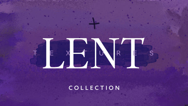 Lent Textures Collection