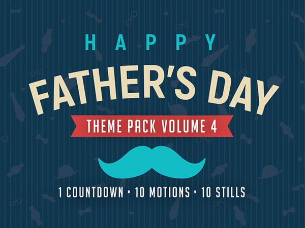 Happy Father's Day Theme Pack Vol. 4