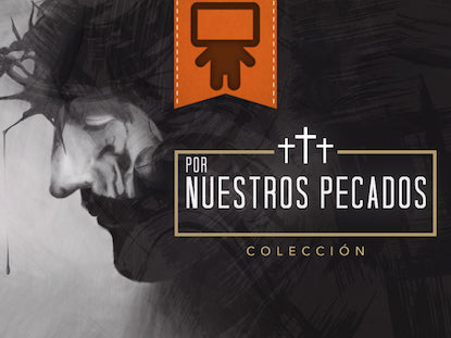 For Our Sins Collection - Spanish