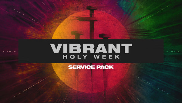 Vibrant Holy Week Service Pack