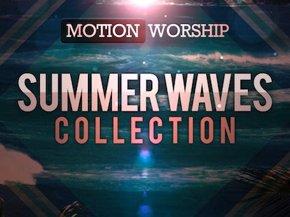 Summer Waves Collection