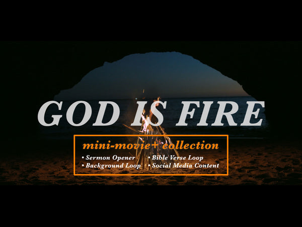 God Is Fire Collection