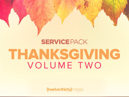 Thanksgiving Volume 2: Service Pack