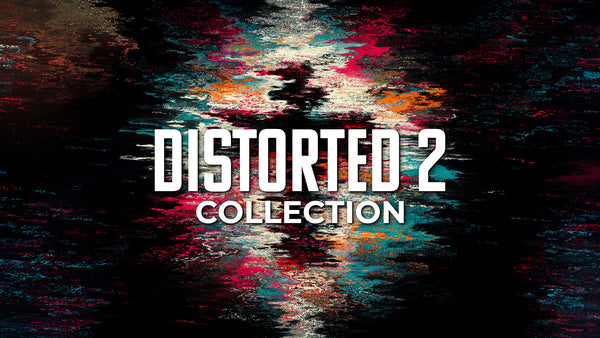 Distorted 2 Collection