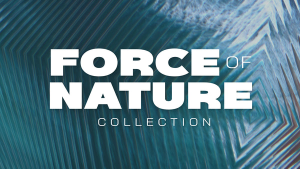 Force Of Nature Collection