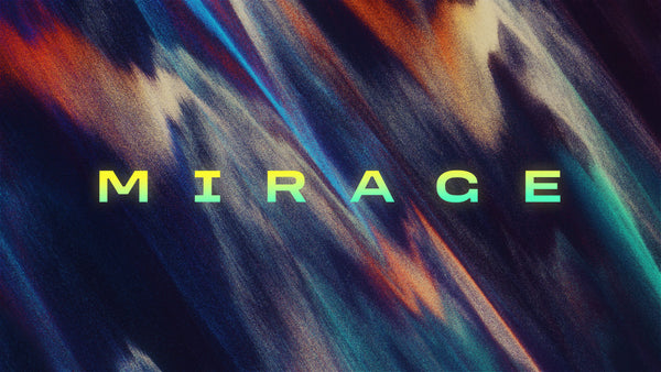 Mirage Collection