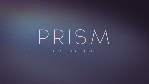 Prism Collection