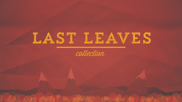 Last Leaves Collection