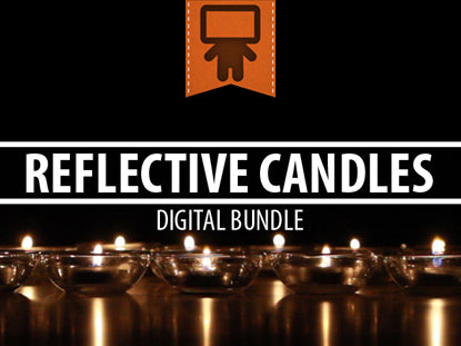 Reflective Candles Digital Bundle