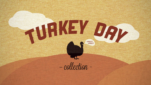 Turkey Day Collection