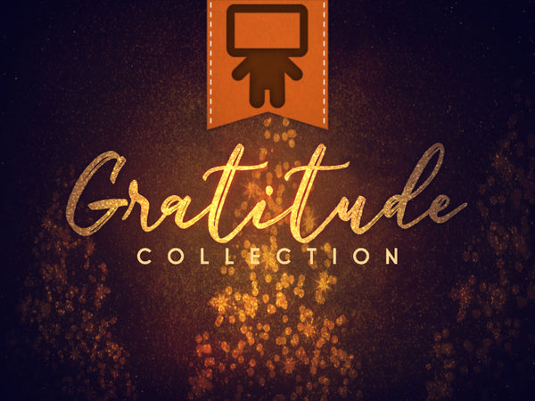 Gratitude Collection