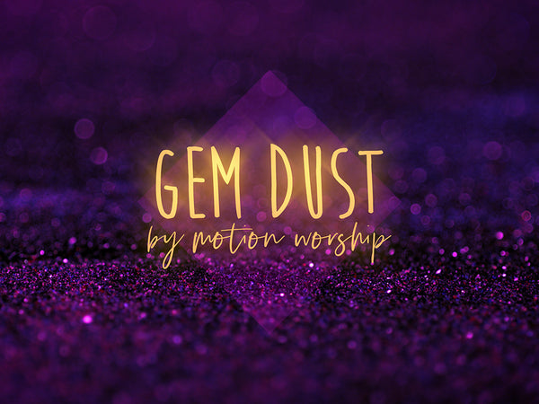 Gem Dust Collection