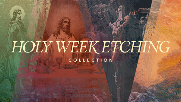 Holy Week Etching Collection