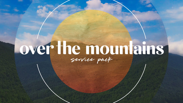 Over The Mountains