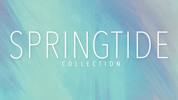 Springtide Collection