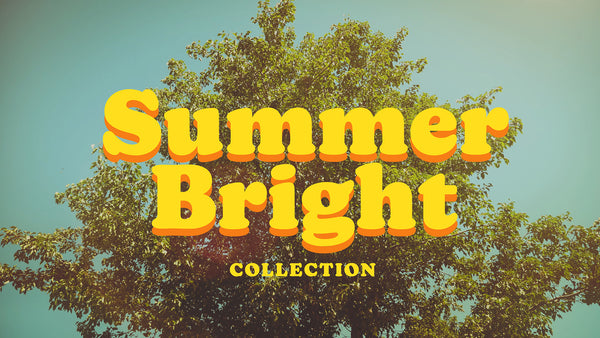 Summer Bright Collection