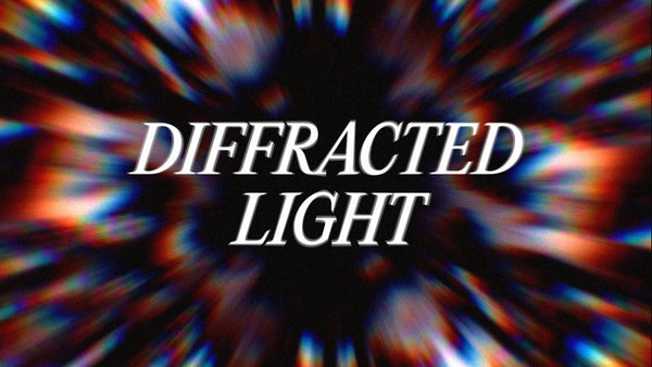 Diffracted Light