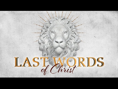 Last Words Of Christ