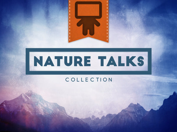Nature Talks Collection