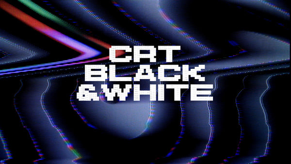 Crt Black & White