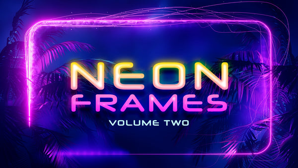 Neon Frames: Volume Two Pack