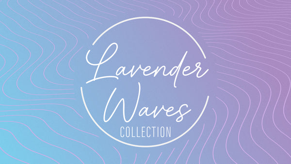 Lavender Wave Collection