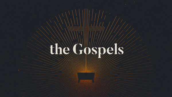The Gospels