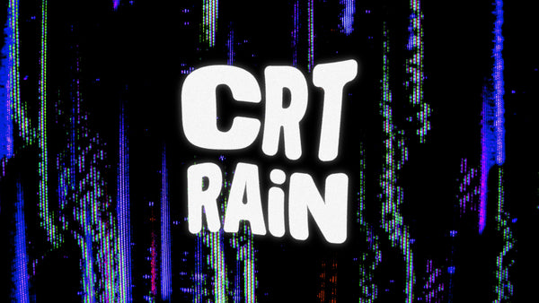 Crt Rain