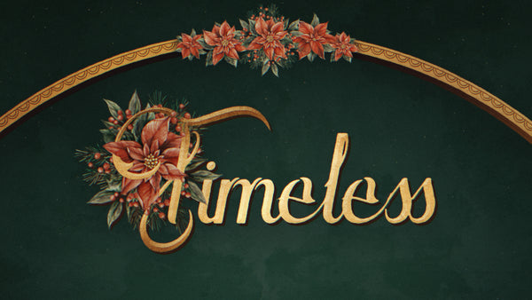 Timeless Collection
