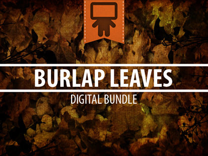 Burlap Leaves Digital Bundle