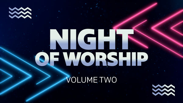 Night Of Worship - Volume Two